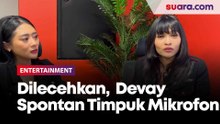 Alami Pelecehan Seksual, Devay Duo Anggrek Spontan Timpuk Mikrofon