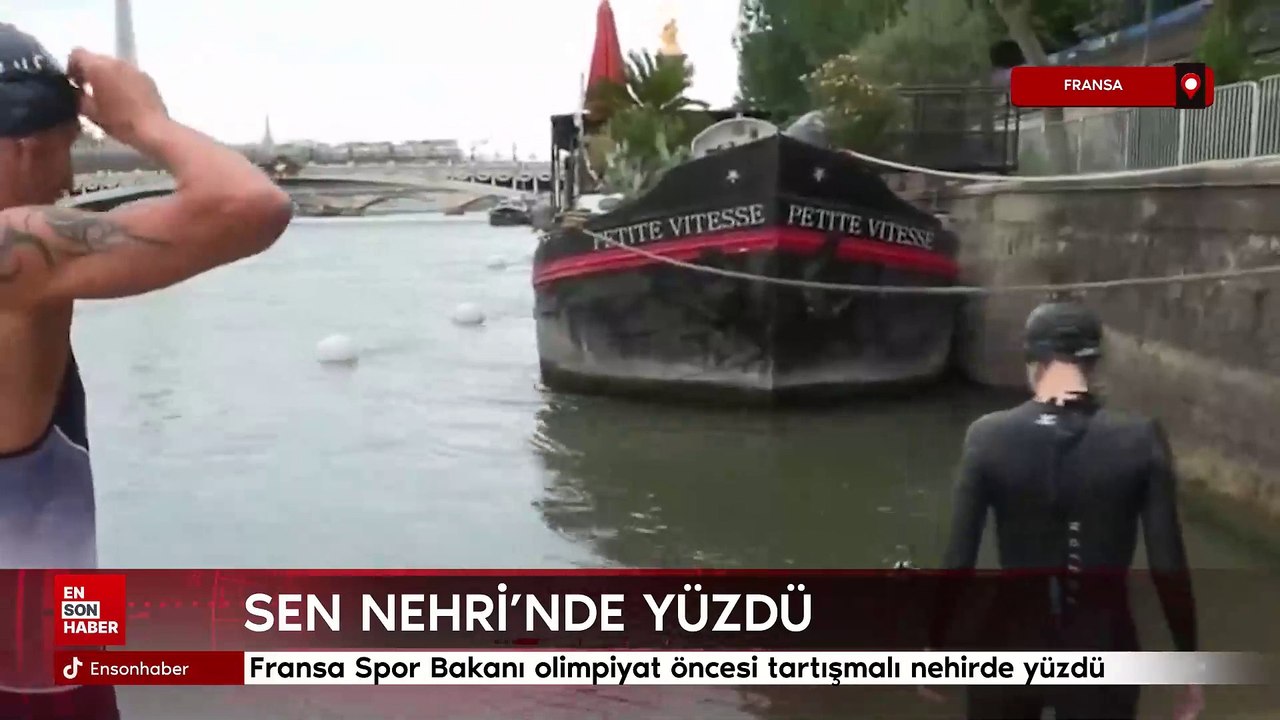 Fransa Spor Bakanı olimpiyat öncesi tartışmalı nehirde yüzdü