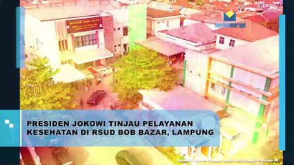 Presiden Jokowi Tinjau Pelayanan Kesehatan di RSUD Bob Bazar Lampung