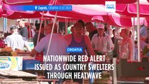 Red alert issued in Croatia as country swelters through heatwave