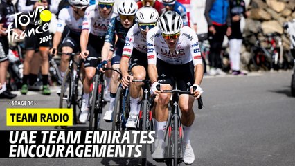 UAE Emirates Team Radio - Stage 14 - Tour de France 2024