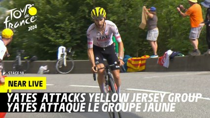 Yates attacks yellow jersey group - Stage 14 - Tour de France 2024