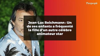 Jean-Luc Reichmann : Un de ses enfants a fréquenté la fille d'un autre célèbre animateur star