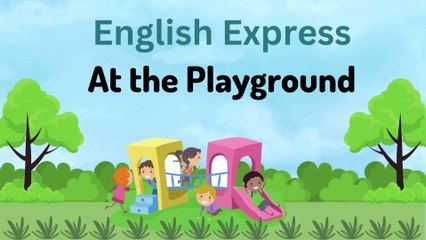 Kids Vocabulary - Playground - Learn English for kids - English educational video