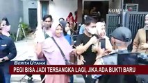 Pegi Setiawan Bisa Jadi Tersangka Lagi, Jika Ada Bukti Baru