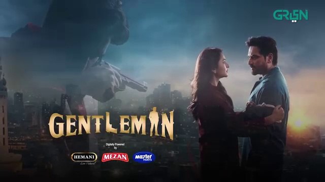 Gentleman Episode 11 | Yumna Zaidi | Humayun Saeed Digitally Powered By Mezan, Masterpaints & Hemani