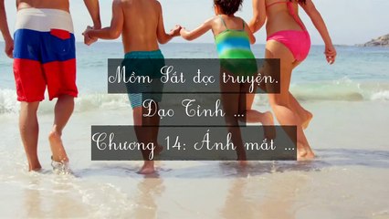 Chương 11-20: Đạo Tình