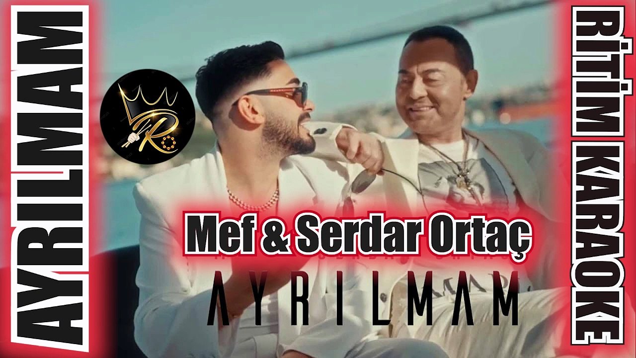 Ayrılmam - Mef & Serdar Ortaç ✩ Ritim Karaoke Orijinal Trafik (2/4 Türkçe Pop)