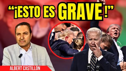 Albert Castillón SEÑALA CULPABLES por el ataque a TRUMP: BIDEN y el servicio secreto