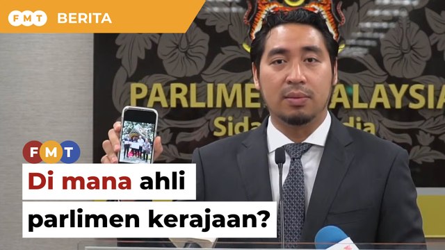 Di mana ahli parlimen kerajaan isu protes mogok lapar, soal ahli parlimen PN
