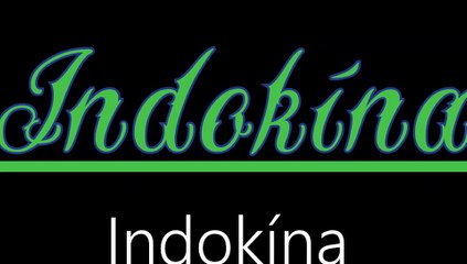 Indokína ¦ Indokína (hivatalos audió)