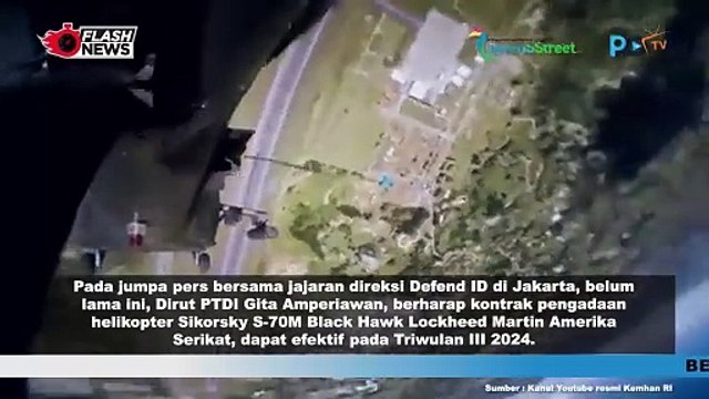 PTDI Berharap Pengadaan Helikopter Sikorsky S-70M Black Hawk Bisa Masuk di Triwulan Ketiga