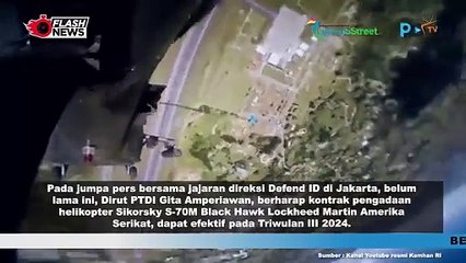 PTDI Berharap Pengadaan Helikopter Sikorsky S-70M Black Hawk Bisa Masuk di Triwulan Ketiga