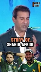 Wasim Akram about Shahid Afridi