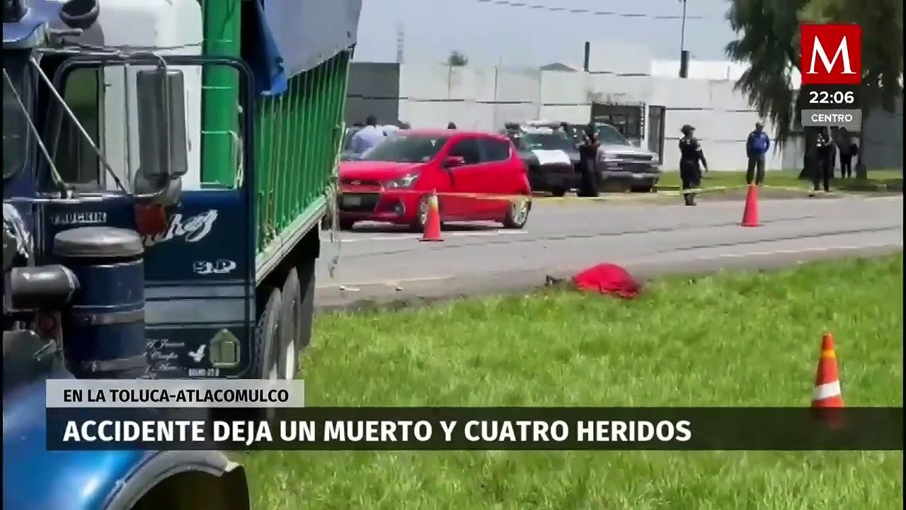 Trágico accidente en carretera Toluca Atlacomulco deja un muerto y ...