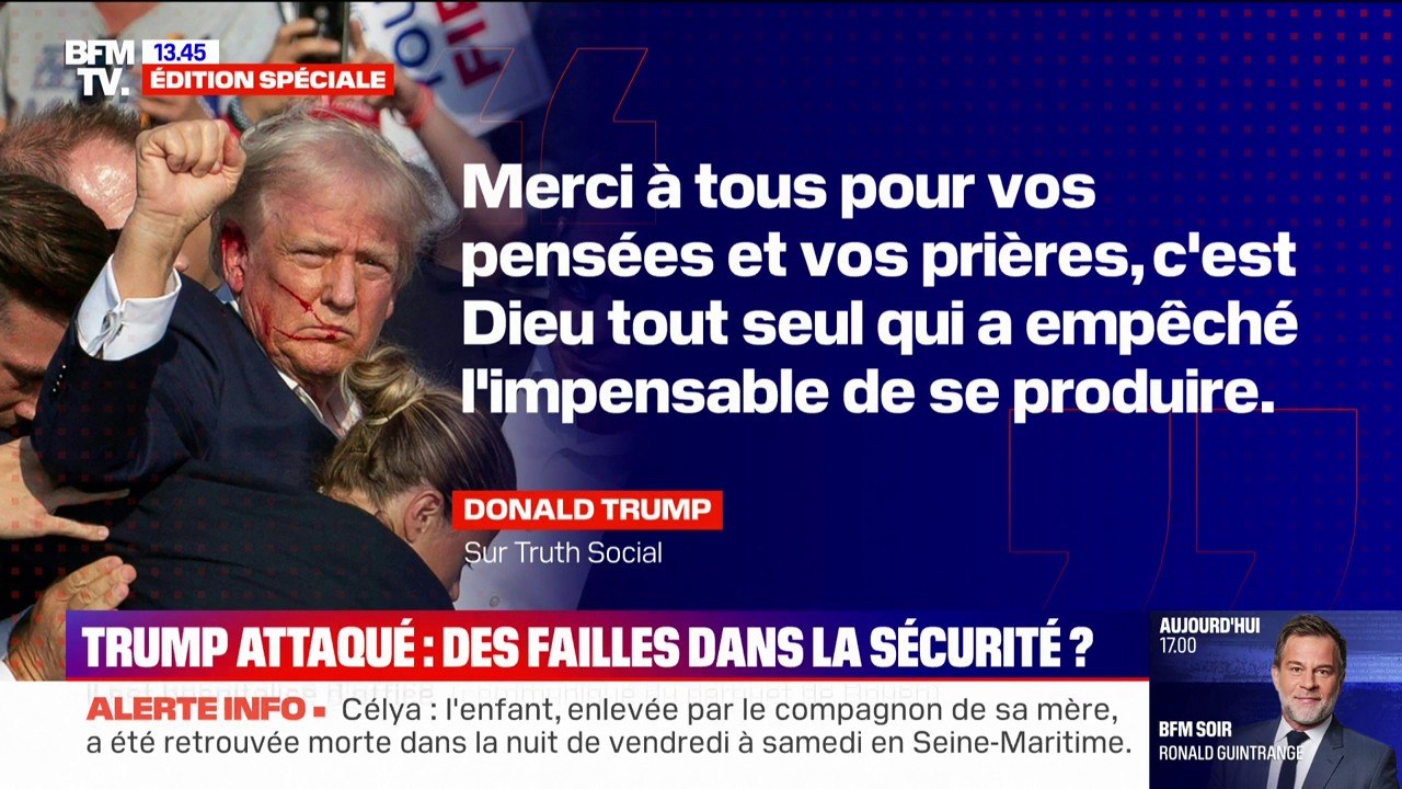 "C'est Dieu seul qui a empêché l'impensable de se produire": Donald Trump réagit à sa tentative d'assassinat