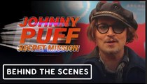 Johnny Puff: Secret Mission | Johnny Depp Promo Featurette