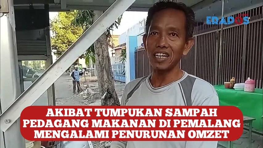 Akibat Tumpukan Sampah Pedagang Makanan Di Pemalang Mengalami Penurunan Omzet