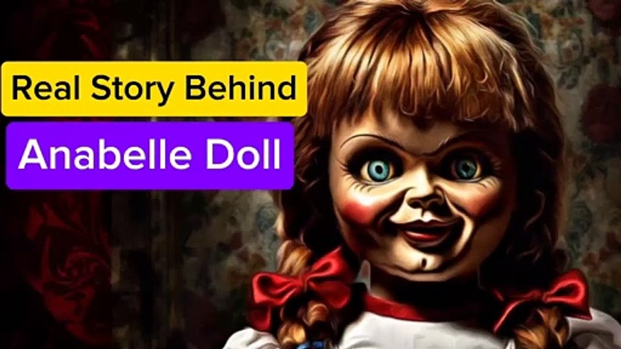 Real Story Behind Annabelle Doll  1 minute Horror Story_1080pFHR