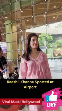 Raashii Khanna In Simple Outfit Spotted At Airport Viral Masti Bollywood