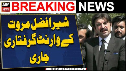 Sher Afzal Marwat’s non-bailable arrest warrant issued