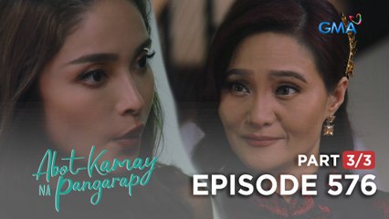 Abot Kamay Na Pangarap: Ang totoong Morgana ay si Nushi G! (Episode 576 - Part 3/3)