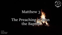 Matthew 3 - Audio Bible (NASB) with Scrolling Text