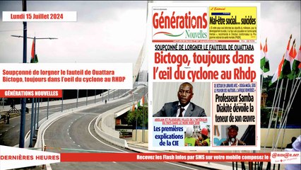 Titrologue 15 Juillet 2024/ Bictogo, toujours dans l’oeil du cyclone au RHDP