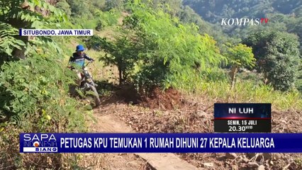 Petugas KPU di Situbondo Jatim Temukan Satu Rumah yang Dihuni 27 Kepala Keluarga