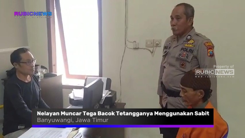 Akibat Putar Musik Terlalu Kencang, Nelayan Muncar Banyuwangi Tega Bacok Tetangganya Menggunakan Sabit Seperti Ini Kondisi dan Kronologinya