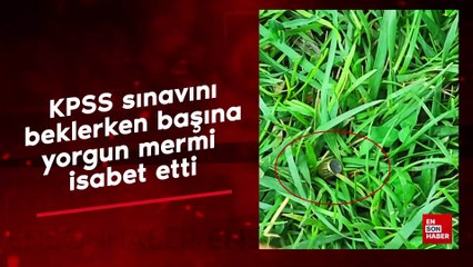 Diyarbakır’da KPSS sınavını beklerken başına yorgun mermi isabet etti