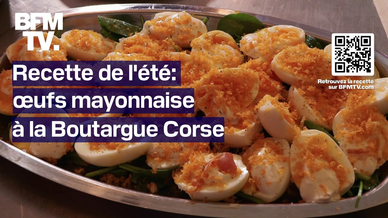 Recette de l'été avec un chef: Œufs mayonnaise à la boutargue corse