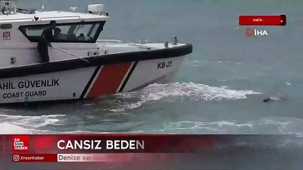 Hatay'da denize serinlemek için giren şahsın cansız bedeni bulundu