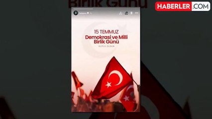 Ünlülerden, 15 Temmuz Demokrasi ve Milli Birlik Günü mesajları