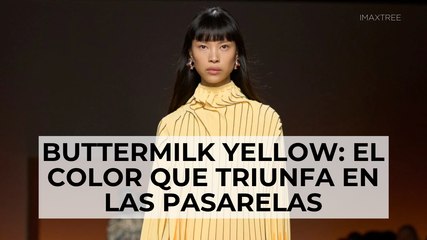 Buttermilk yellow: el color que triunfa en las pasarelas