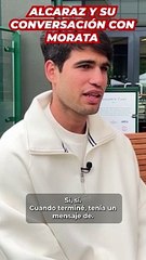 ALCARAZ DESVELA su CONVERSACIÓN con MORATA antes de la FINAL de la EURO | ENTREVISTA EXCLUSIVA AS