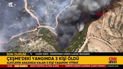 SON DAKİKA... Çeşme'de orman yangını: 3 kişi can verdi