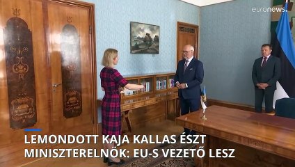 Lemondott Kaja Kallas észt miniszterelnök, hogy az EU külügyi vezetője legyen