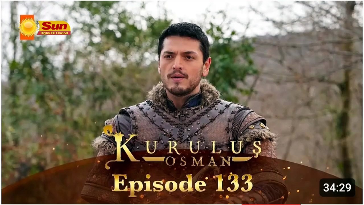 Kurulus Osman Season 05 Episode 133 - Urdu Dubbed Sun Digital HD Channel