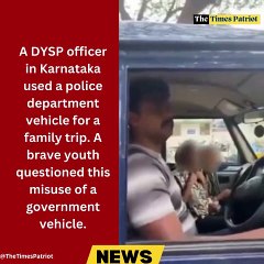 A DYSP officer in Karnataka used a police department vehicle for a family trip. A brave youth questioned this misuse of a government vehicle. #Accountability
