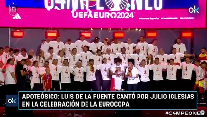 Apoteósico: Luis de la Fuente cantó por Julio Iglesias en la celebración de la Eurocopa