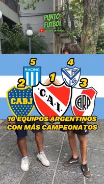 Clubes Argentinos con más campeonatos
