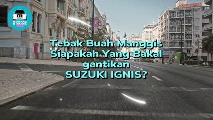 Siapa Pengganti Suzuki Ignis? Fronx Atau Swift?