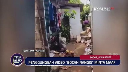 Viral! Pengunggah Video Bocah Nangis Minta Maaf