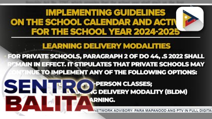 Guidelines para sa S.Y. 2024-2025, inilabas ng DepEd