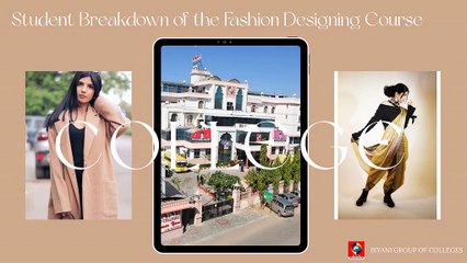 Student Breakdown of the Fashion Designing Course