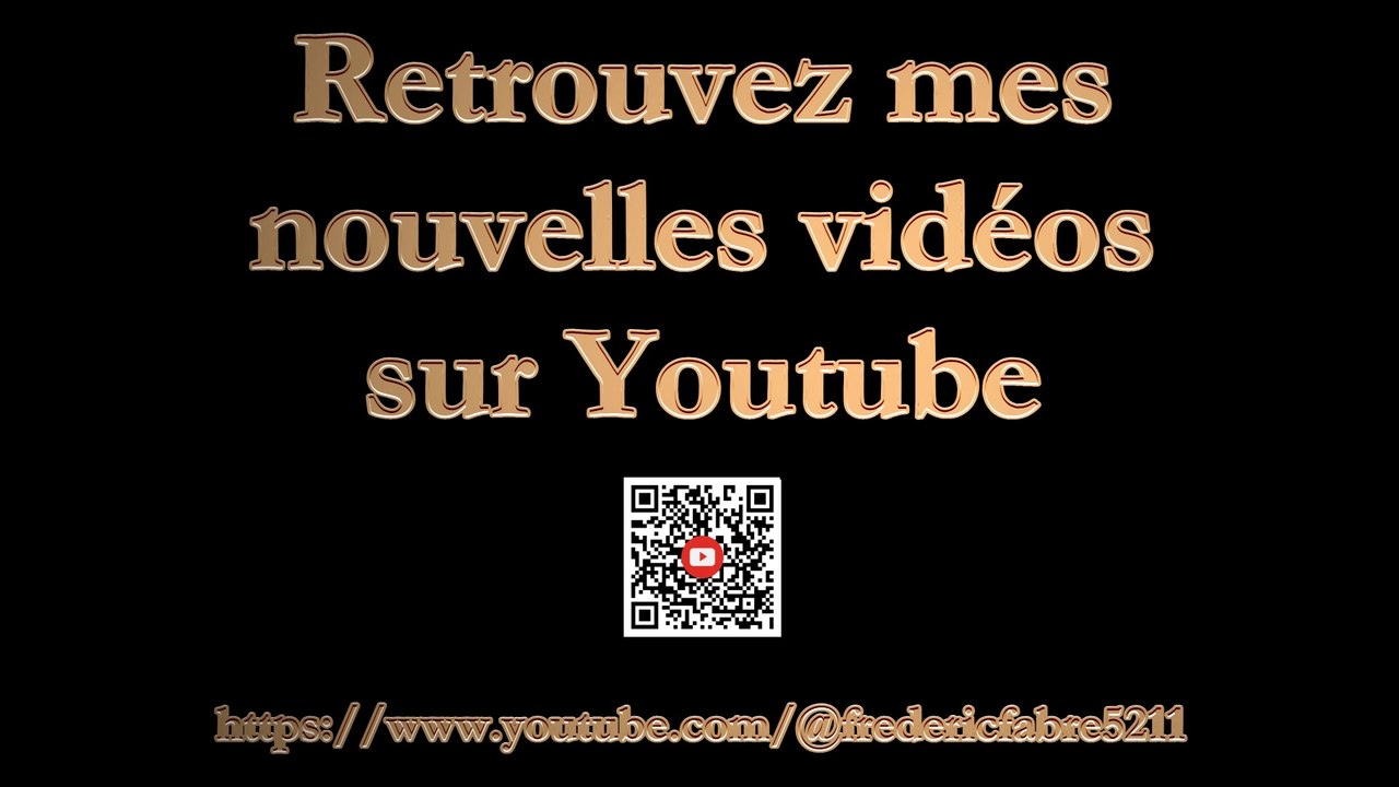 Retrouvez mes nouvelles vidéos sur Youtube