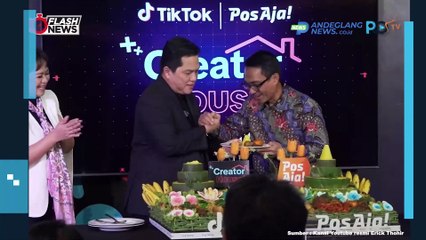 ERICK THOHIR HADIRI LAUNCHING KOLABORASI PT POS DAN TIKTOK: CIPTAKAN EKONOMI DIGITAL TERBESAR