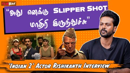 Sivaji or Indian 2 எது Best? - Actor Rishikanth about Indian 2 | Kamal Haasan | Shankar