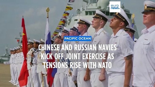 China and Russia start joint naval drills after NATO calls Beijing Ukraine war 'enabler'